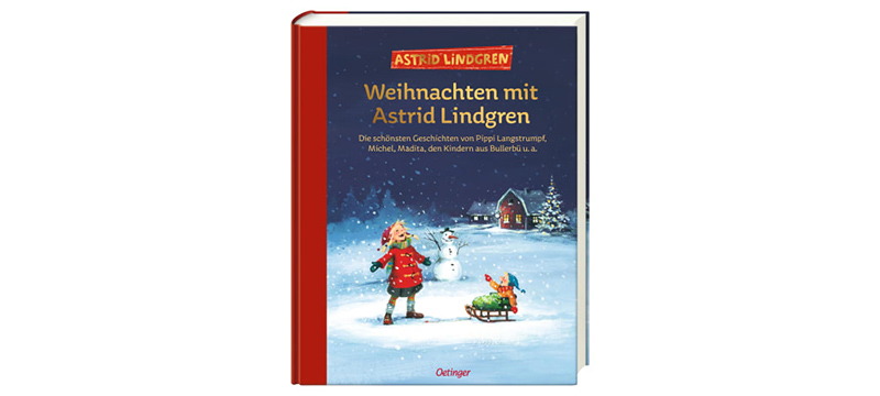 Astrid Lindgren - Vorlesebuch für die Weihnachtszeit