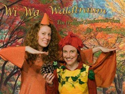 Wiwa Waldtraum Purzeltraumtheater